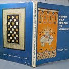 Chinese Rugs Designed For Needlepoint by Maggie Lane Hardcover 1975