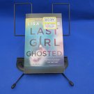 Last Girl Ghosted Lisa Unger 2024 Thriller Mystery Novel Park Row Books