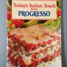 Best Recipes Magazine Today's Italian Touch from Progresso Feb. 25, 1992 Vol. 1