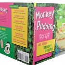 Monkey Pudding and Other Dessert Recipes Hardcover 2008 Children's Cookbook