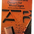 Alphabet and Designs for Wood Signs Paperback 1983 Spielman
