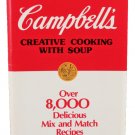 Campbell's Creative Cooking with Soup Booklet 1985 Paperback