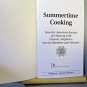 Summertime Cooking by Veterans of Foreign Wars VFW Summer Recipe Booklet Vol 6