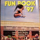 NEWSDAY FUN BOOK EXPLORE LI LOT: 1997,98,99,2000,02,03,04,05,06,07,08,09,10 VF/NM