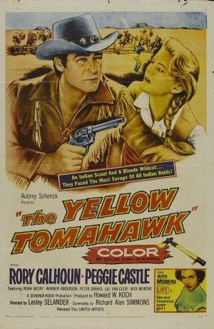 The Yellow Tomahawk (1954) - Rory Calhoun DVD