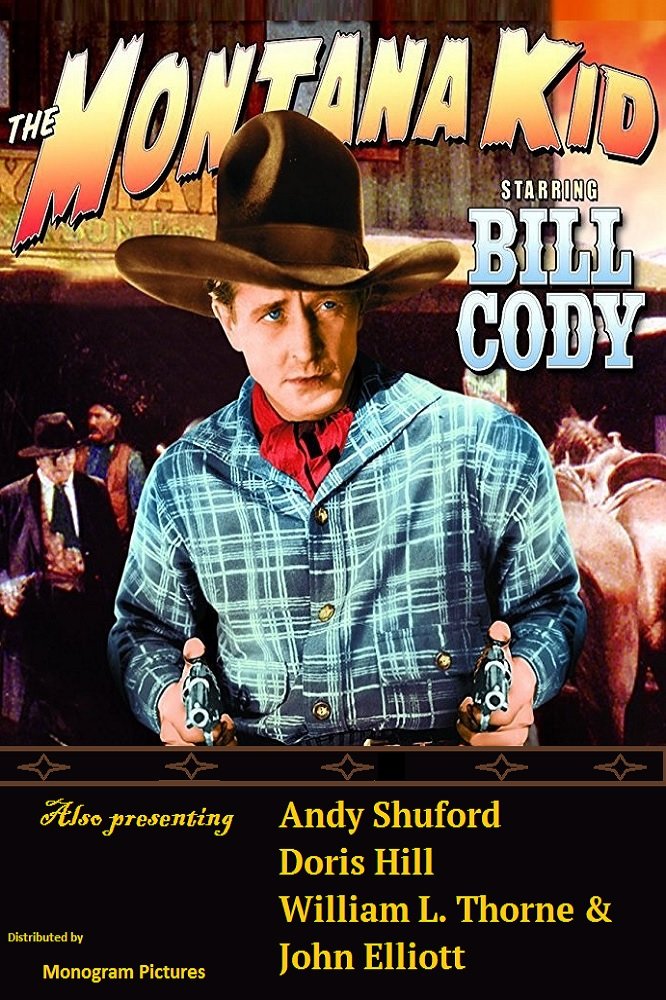 Montana Kid (1931) - Bill Cody DVD