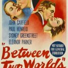 Between Two Worlds (1944) - John Garfield  DVD