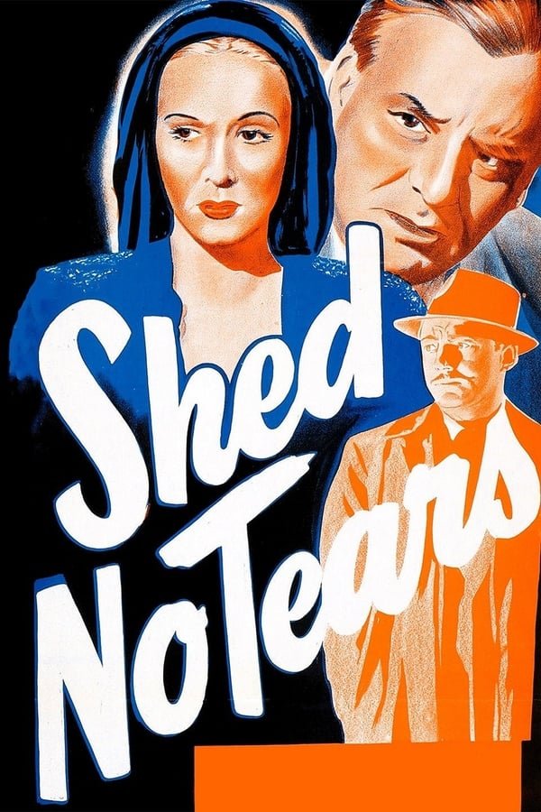 Shed No Tears (1948) - Wallace Ford  DVD