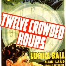 Twelve Crowded Hours (1939) - Lucille Ball  DVD