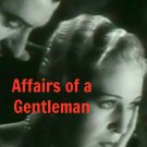 Affairs Of A Gentleman (1934) - Paul Lukas  DVD