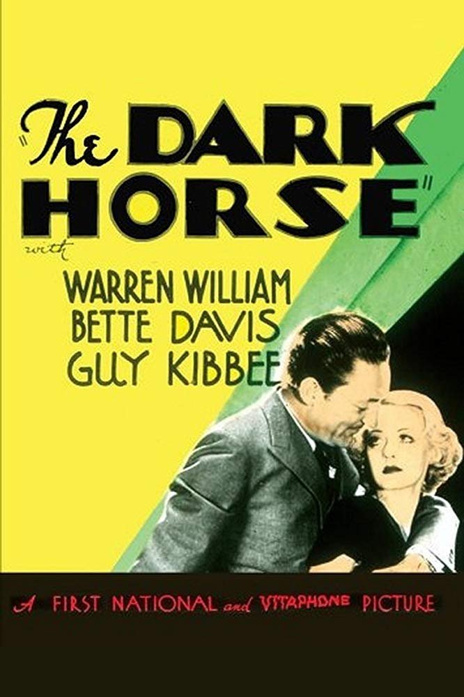 The Dark Horse (1932) - Bette Davis DVD