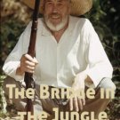 The Bridge In The Jungle (1971) - John Huston  DVD