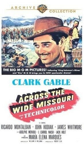 Across The Wide Missouri (1951) - Clark Gable DVD