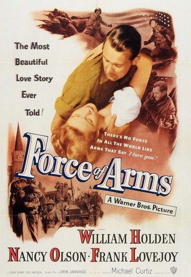 Force Of Arms (1951) - Wiiliam Holden  DVD