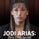 Jodi Arias - Dirty Little Secret (2013) - Tania Raymonde  DVD