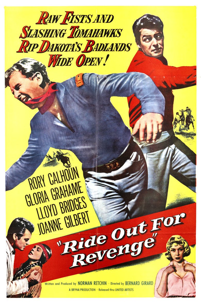 Ride Out For Revenge (1957) - Rory Calhoun  Colorized Version DVD