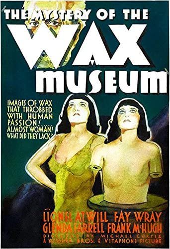 Mystery Of The Wax Museum (1933) - Lionel Atwill  Colorized Version   DVD