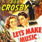 Let´s Make Music (1940) - Bob Crosby  Colorized Version  DVD