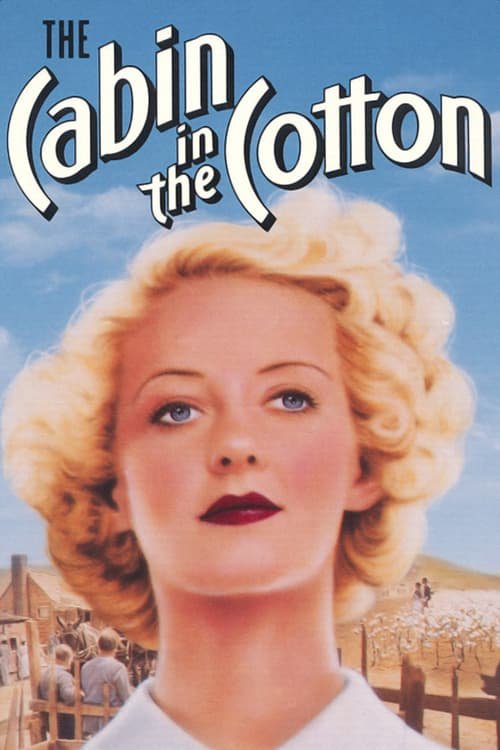 The Cabin In The Cotton (1932) - Bette Davis  Colorized Version  DVD