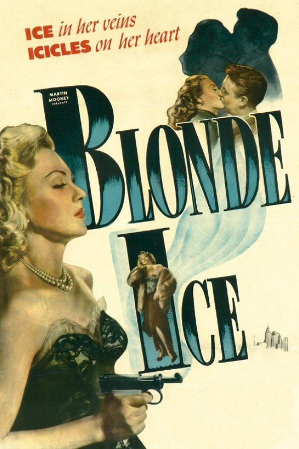 Blonde Ice (1948) - Robert Paige  Colorized Version  DVD