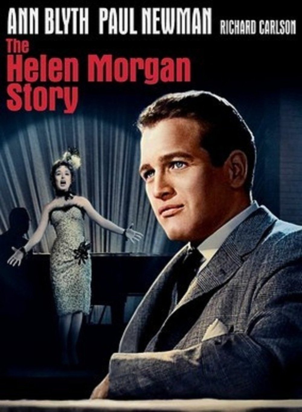 The Helen Morgan Story (1957) - Paul Newman  Colorized Version  DVD