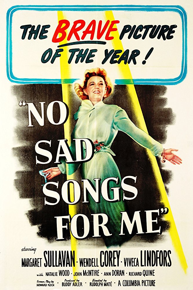 No Sad Songs For Me (1950) - Margaret Sullivan  Colorized Version DVD