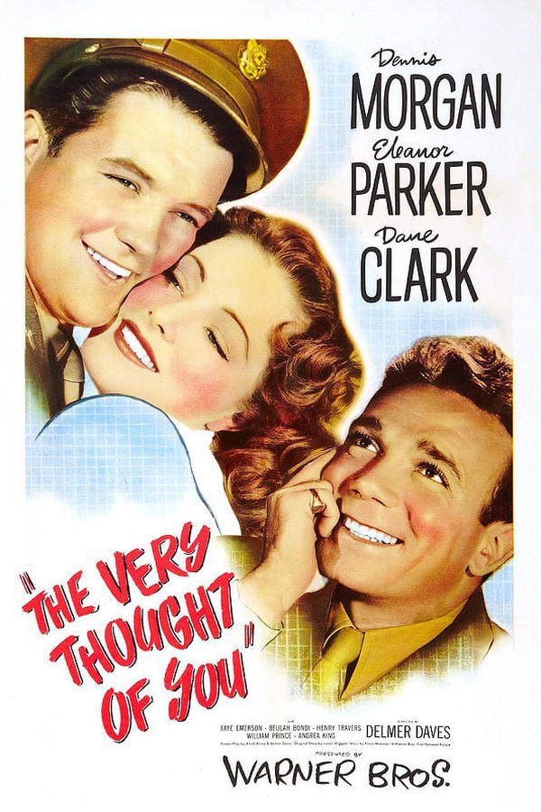 The Very Thought Of You (1944) - Dennis Morgan  Colorized Version DVD