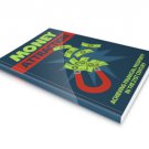 Money Attraction with MRR