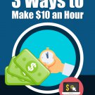 3 Ways to Make $10 a Hour with PLR