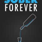 Sober Forever with MRR