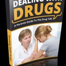 Dealing with Drugs with MRR