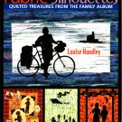 Fabric Silhouettes: Quilted Treasures from the Family Album by Louise Handley (2006)