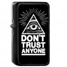 Dont Trust Anyone illuminati - Oil Windproof Flip Top Black Lighters Briquet Encendedor EE