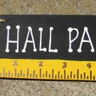 Teacher Gifts HP5200HPB Hall Pass Black with Ruler Wood Hand Painted