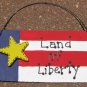 10977LOL - Land of Liberty Wood Sign