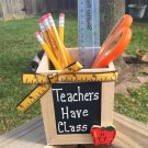 Teacher Gifts 913502DC Teachers Have Class Pencil Box