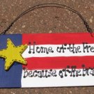 10977LB- Home of the Free Because of the Brave Wood Sign