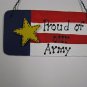 10977A - Proud of our Army Patriotic Sign Wood