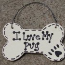 29-2083PUG 2083PUG - I Love My Pug or We Love Our Pug