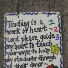 Teacher Gifts 1234 Teaching is a work of Heart Prayer Wood Sign