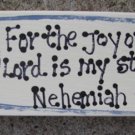 B4009-For the Joy of the Lord... Scripture wood Block