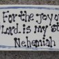 B4009-For the Joy of the Lord... Scripture wood Block