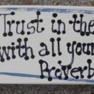 B4002- Trust in the Lord Scripture Wood Block