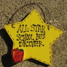 7015 - All Star School Bus Driver Wood Hanging Sign