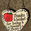 Teacher Gifts 6017 Thanks a Bushel Special Music Teacher Wood Heart
