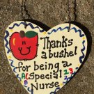 Teacher Gifts 6011 Thanks a Bushel Special Nurse Wood Heart