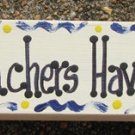 Teacher Gift B5035 Wood Block Teachers Have Class Hand Painted