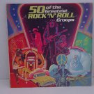 50 of the Greatest Rock 'N' Roll Groups 4 LP Records set  $9.99