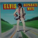 Elvis Separate Ways 1 LP Record   $4.99