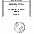 Ordnance Manual TM 9-821 2.5 Ton 4 x 2 Truck (Federal)